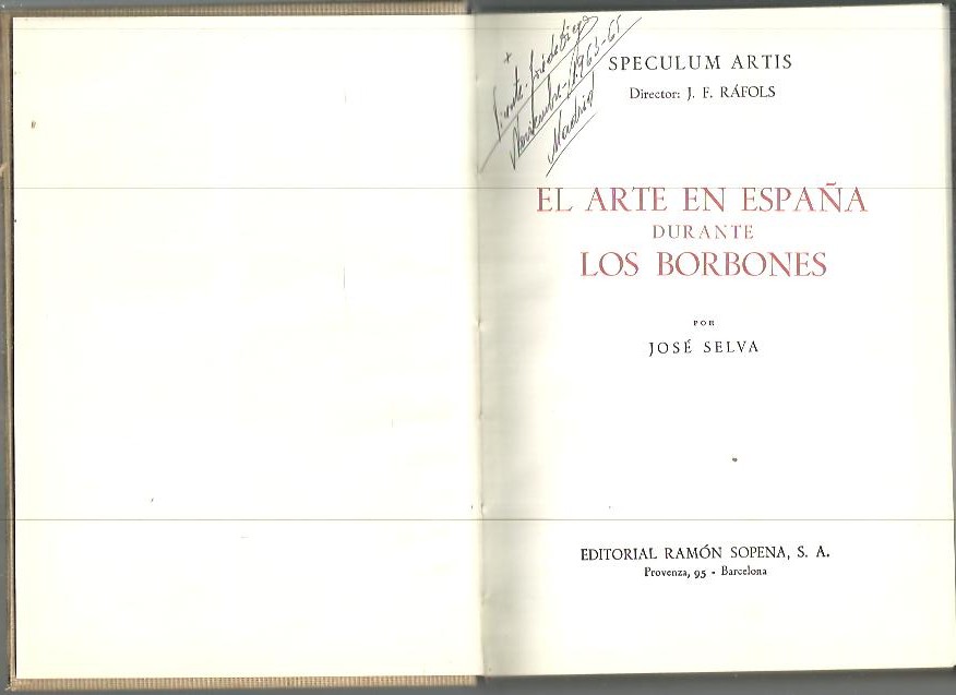 EL ARTE EN ESPA�A DURANTE LOS BORBONES.