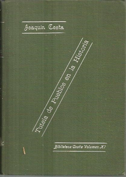 TUTELA DE PUEBLOS EN LA HISTORIA.