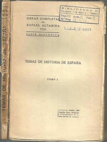 TEMAS DE HISTORIA DE ESPA�A.