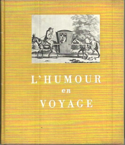 L'HUMOUR EN VOYAGE.