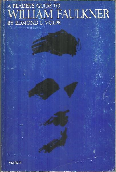 A READER'S GUIDE TO WILLIAM FAULKNER.
