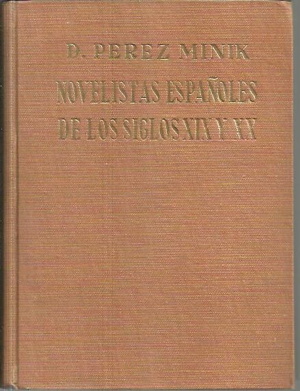 NOVELISTAS ESPA�OLES DE LOS SIGLOS XIX Y XX.