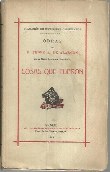 COSAS QUE FUERON. CUADROS DE COSTUMBRES.