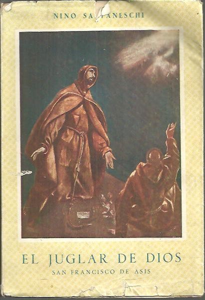 EL JUGLAR DE DIOS. SAN FRANCISCO DE ASIS.