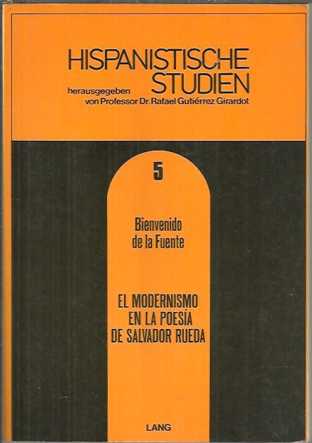 EL MODERNISMO EN LA POESIA DE SALVADOR RUEDA.