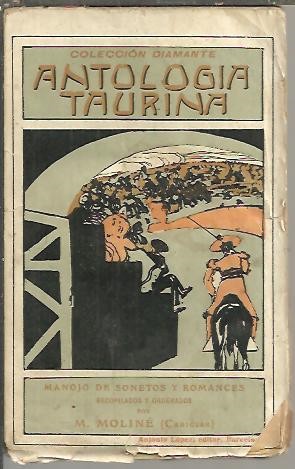 ANTOLOGIA TAURINA. MANOJO DE SONETOS Y ROMANCES.