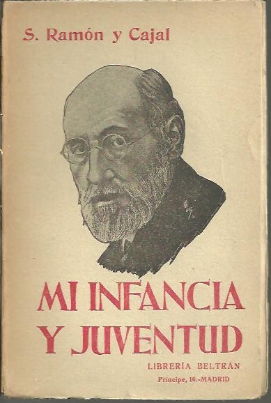 MI INFANCIA Y MI JUVENTUD.