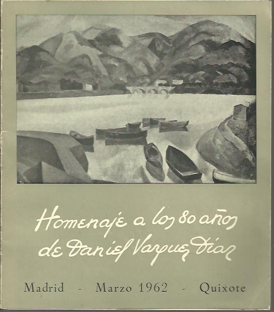 HOMENAJE A LOS 80 A�OS DEL PINTOR DANIEL VAZQUEZ DIAZ.