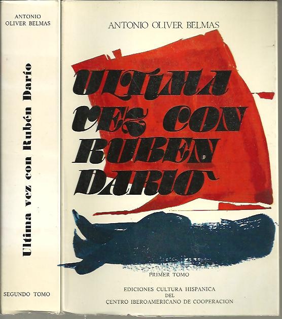 ULTIMA VEZ CON RUBEN DARIO. LITERATURA HISPANOAMERICANA Y ESPA�OLA (ENSAYOS).