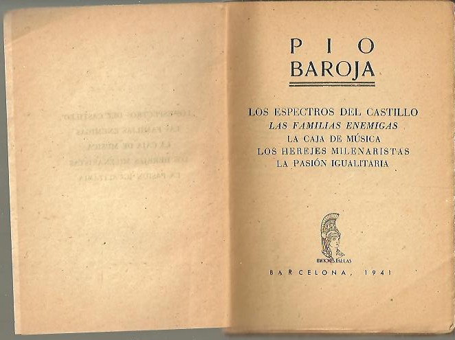 LOS ESPECTROS DEL CASTILLO. LAS FAMILIAS ENEMIGAS. LA CAJA DE MUSICA. LOS HEREJES MILENARISTAS. LAS PASION IGUALITARIA.