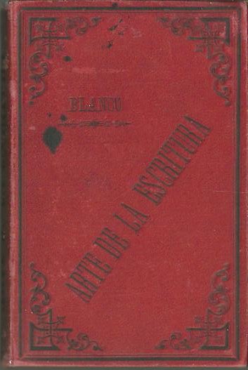 ARTE DE LA ESCRITURA. (TEORIA Y PRACTICA).