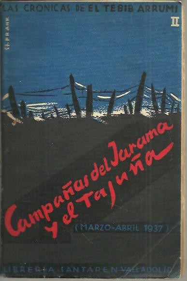 CAMPA�A DEL JARAMA Y EL TAJU�A. (MARZO - ABRIL 1937).