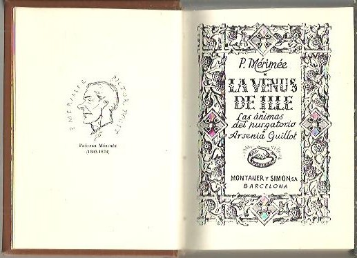 LA VENUS DE ILLE. LAS ANIMAS DEL PURGATORIO. ARSENIA GUILLOT.