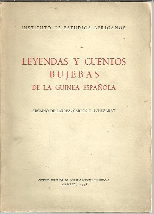 LEYENDAS Y CUENTOS BUJEBAS DE LA GUINEA ESPA�OLA.