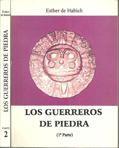 LOS GUERREROS DE PIEDRA.