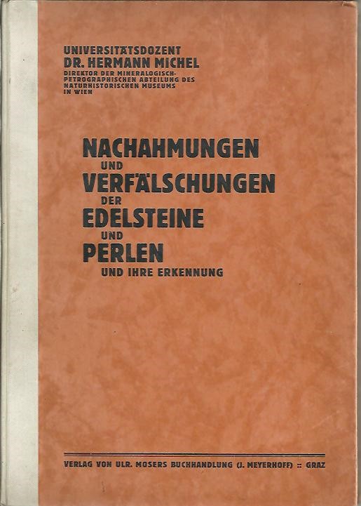 NACHAHMUNGEN UND VERF�LSCHUNGEN DER EDELSTEINE UND PERLEN UND IHRE ERKENNUNG.
