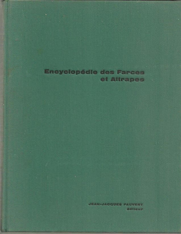 ENCYCLOPEDIE DES FARCES ET ATTRAPES ET DES MYSTIFICATIONS.