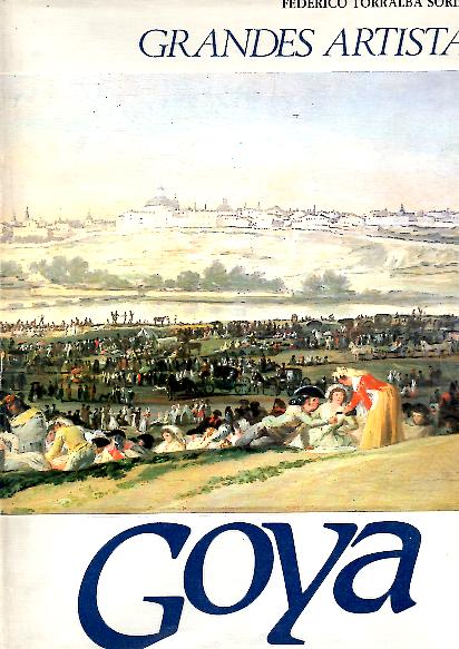 GRANDES ARTISTAS. GOYA.