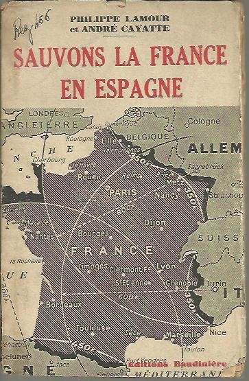 SAUVONS LA FRANCE EN ESPAGNE.