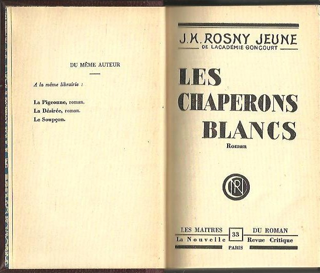 LES CHAPERONS BLANCS.