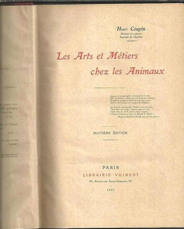 LES ARTS ET METIERS CHEZ LES ANIMAUX.