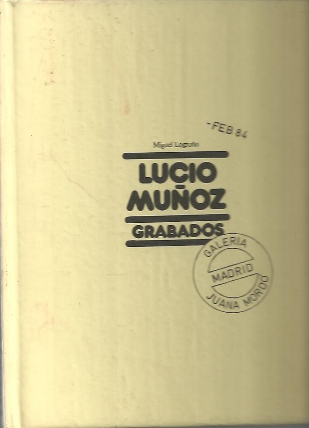LUCIO MU�OZ. GRABADOS.