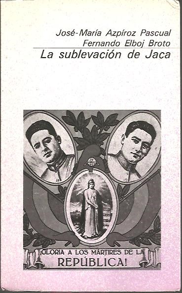 LA SUBLEVACION DE JACA.