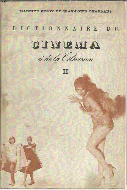 DICTIONNAIRE DU CINEMA ET DE LA TELEVISION.