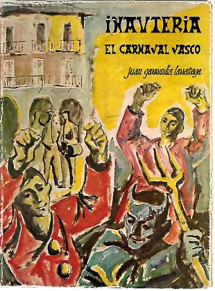 I�AUTERIA. EL CARNAVAL VASCO.