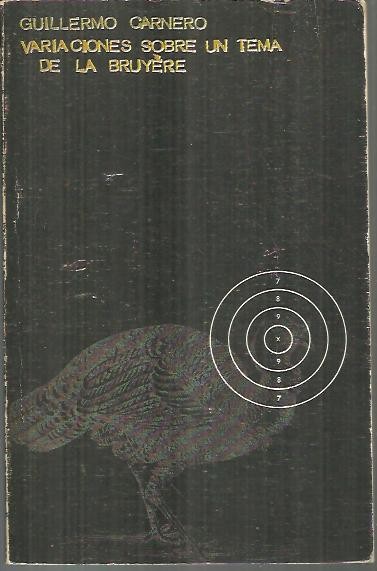 VARIACIONES SOBRE UN TEMA DE LA BRUYERE.