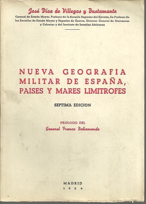 NUEVA GEOGRAFIA MILITAR DE ESPAA, PAISES Y MARES LIMITROFES.