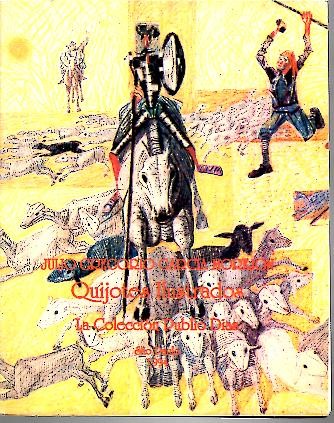 QUIJOTES ILUSTRADOS. LA COLECCI�N PUBLIO DIAS.