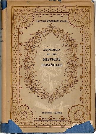 ANTOLOGIA DE LOS MISTICOS ESPA�OLES.