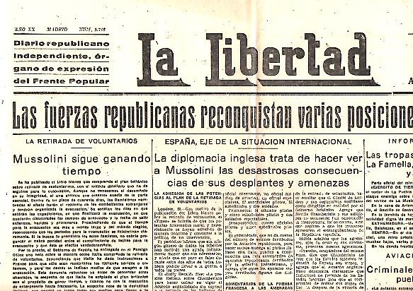 LA LIBERTAD. DIARIO REPUBLICANO INDEPENDIENTE, ORGANO DE EXPRESION DEL FRENTE POPULAR. AO XX. N. 5716. 13-JULIO-1938.