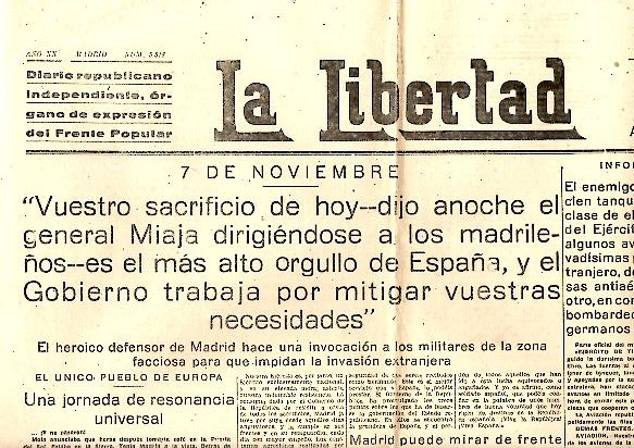 LA LIBERTAD. DIARIO REPUBLICANO INDEPENDIENTE, ORGANO DE EXPRESION DEL FRENTE POPULAR. A�O XX. N. 5818. 7-NOVIEMBRE-1938.