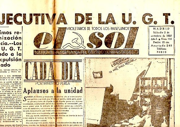 EL SOL. DIARIO DE LA MA�ANA DEL PARTIDO COMUNISTA DE ESPA�A. A�O I. N. 110. 2-OCTUBRE-1937.
