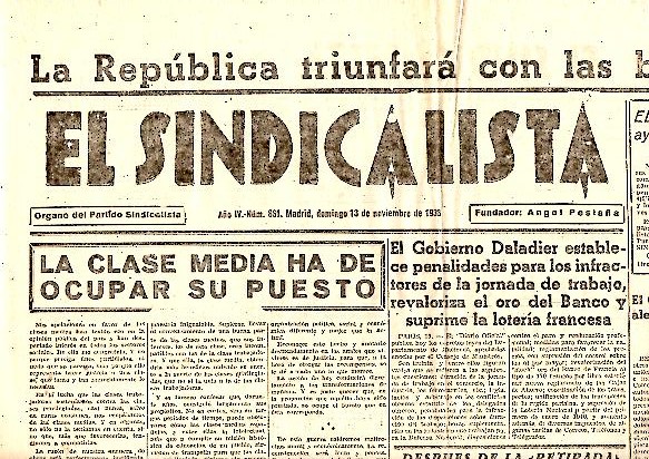 EL SINDICALISTA. ORGANO DEL PARTIDO SINDICALISTA. A�O IV. N. 861. 13-NOVIEMBRE-1938.