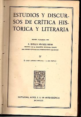 ESTUDIOS Y DISCURSOS DE CRITICA HISTORICA Y LITERARIA.