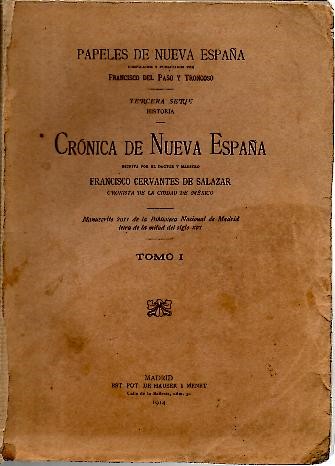 CRONICA DE NUEVA ESPA�A. TOMO I.
