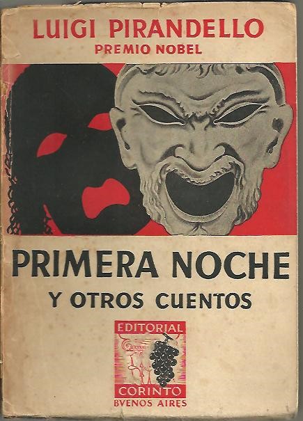 PRIMERA NOCHE Y OTROS CUENTOS.