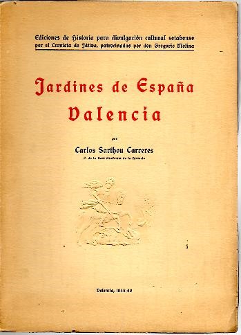 JARDINES DE ESPA�A. VALENCIA.