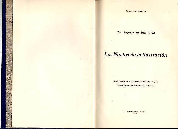 LOS NAVIOS DE LA ILUSTRACION. UNA EMPRESA DEL SIGLO XVIII.