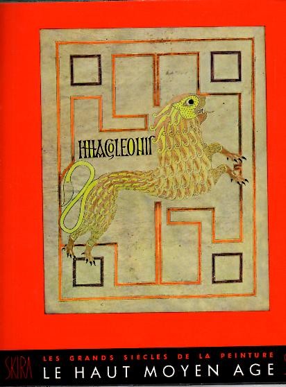 LE HAUT MOYEN AGE. DU QUATRIEME AU ONZIEME SIECLE.