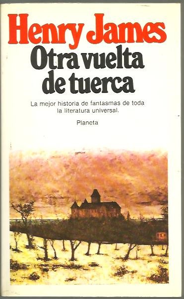 OTRA VUELTA DE TUERCA Y OTROS RELATOS.
