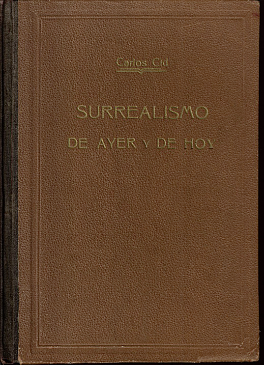 SURREALISMO DE AYER Y DE HOY.