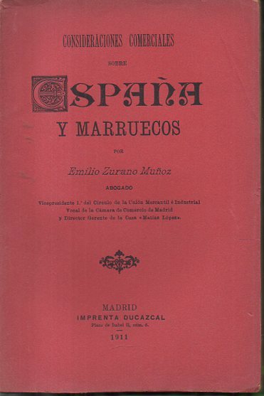 CONSIDERACIONES SOBRE ESPA�A Y MARRUECOS.