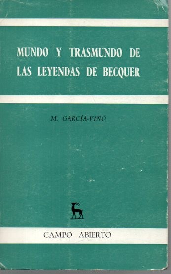 MUNDO Y TRASMUNDO DE LAS LEYENDAS DE BECQUER.