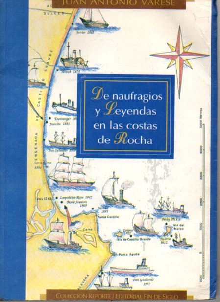 DE NAUFRAGIOS Y LEYENDAS EN LAS COSTAS DE ROCHA.