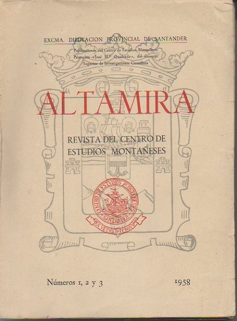 ALTAMIRA. REVISTA DEL CENTRO DE ESTUDIOS MONTA�ESES. NUMEROS 1, 2 Y 3.
