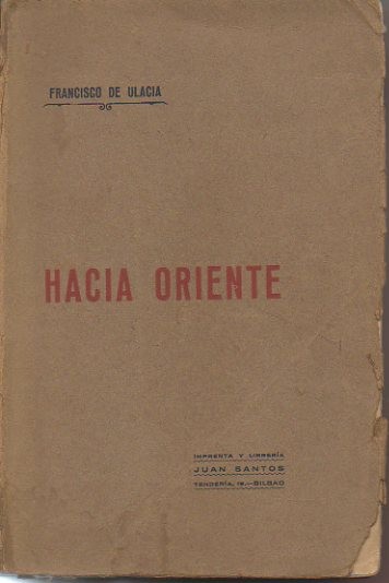 HACIA ORIENTE.